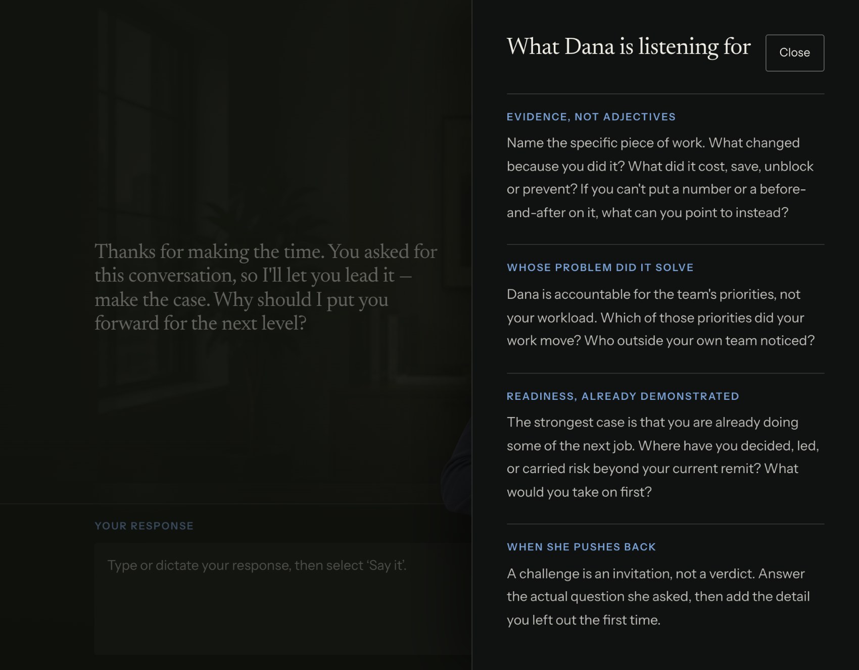 The help panel: what Dana is listening for