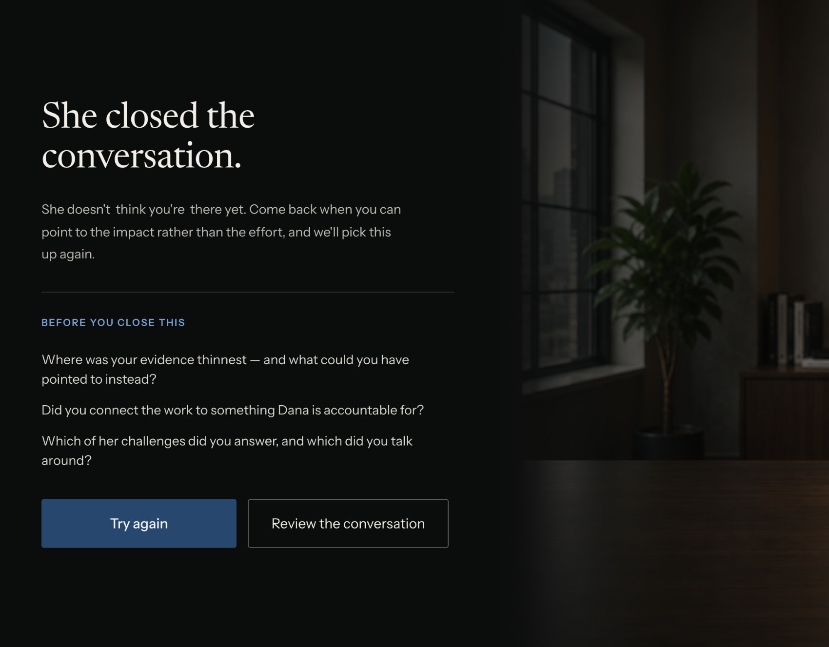 The other ending: she closed the conversation, with reflection questions